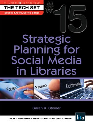 cover image of Strategic Planning for Social Media in Libraries